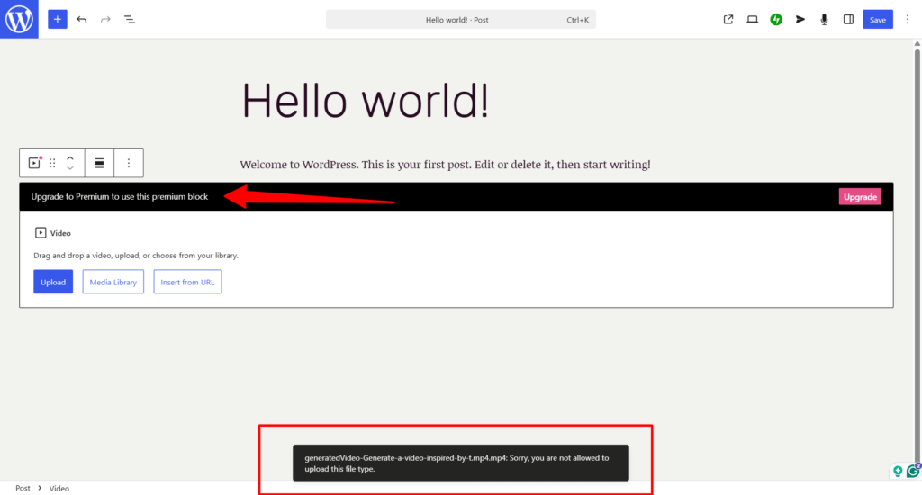 WordPress.com 文章编辑器显示高级视频块，带升级提示和上传的 MP4 文件类型不允许的错误消息